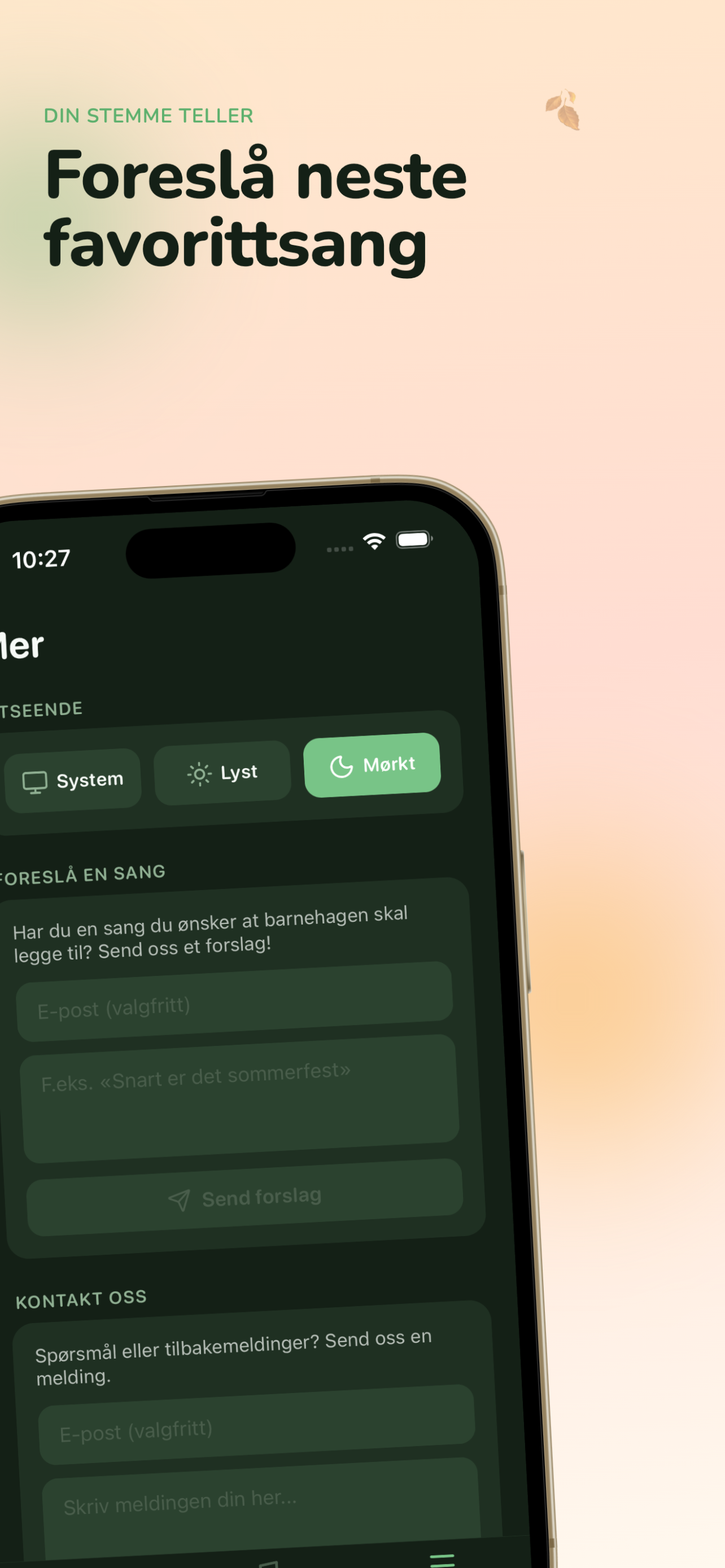 Skjerm for å foreslå nye sanger og sende meldinger til barnehagen